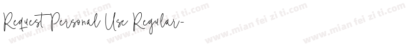 Request Personal Use Regular字体转换